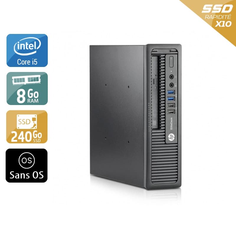 HP EliteDesk 800 G1 USDT i5 - 8Go RAM 240Go SSD Sans OS  État correctOccasion certifiée reconditionnée