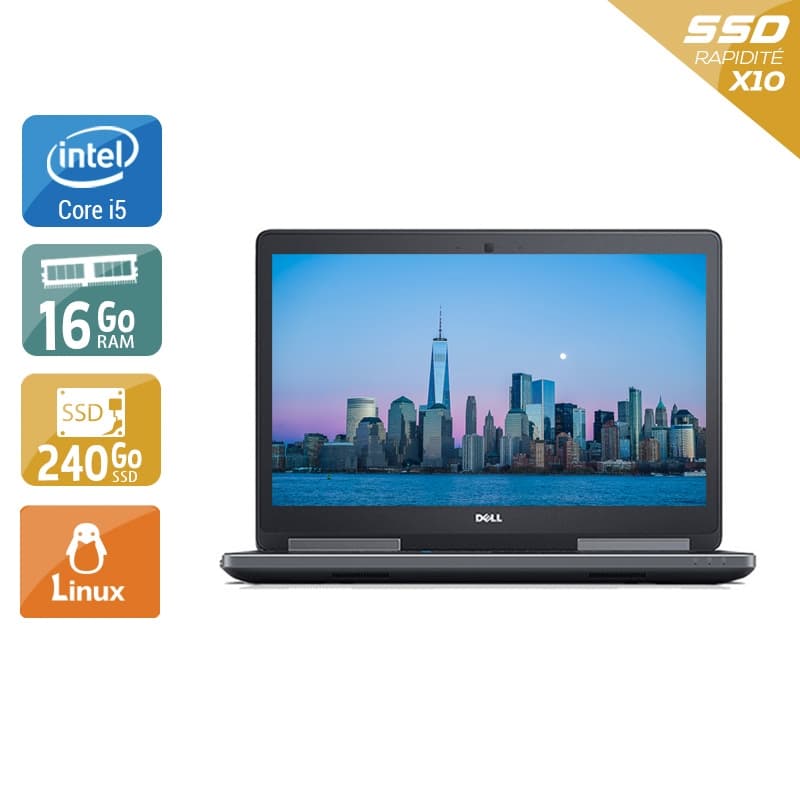 Dell Precision 7510 15,6'' i5 - 16Go RAM 240Go SSD Linux  État correctOccasion certifiée reconditionnée