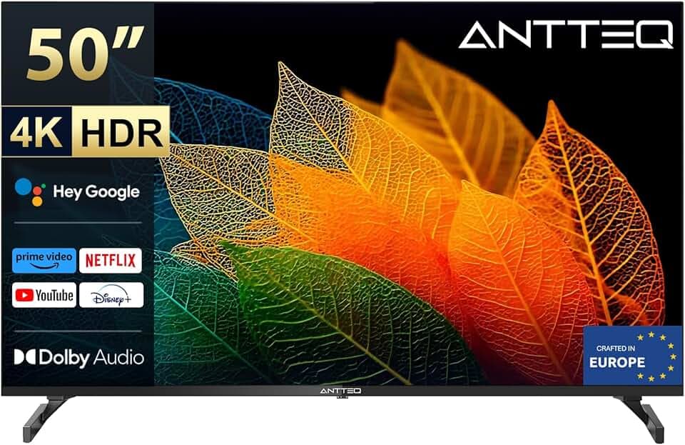 Antteq S50 Smart TV 50 Pouces(127cm), Andriod TV 4K UHD, HDR10, Dolby Audio, Google Assistance, Bluetooth Triple Tuner (DVB-C/S2/-T2), DAZN/Disney+/Netflix/Prime Video/Youtube, WiFi