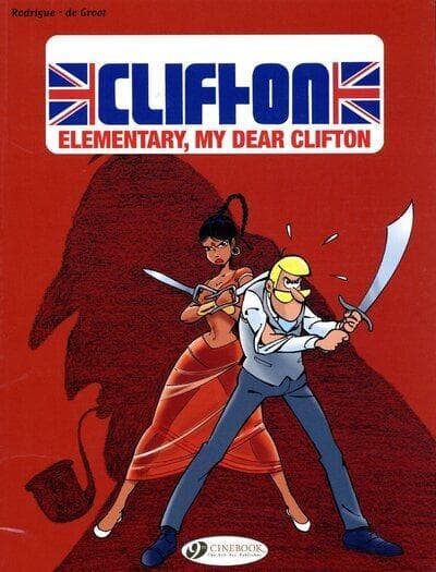 Clifton tome 2 - elementary, my dear Clifton