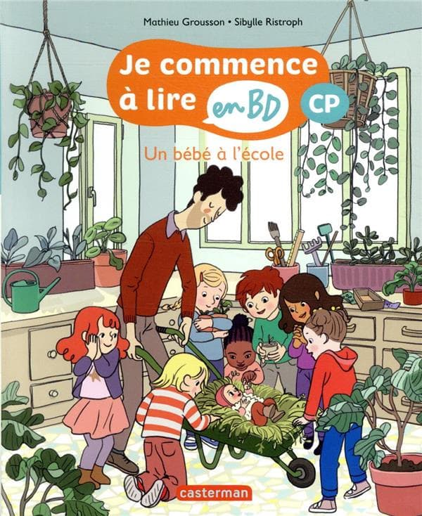 Je commence à lire en BD : CP - Un bébé à l'école