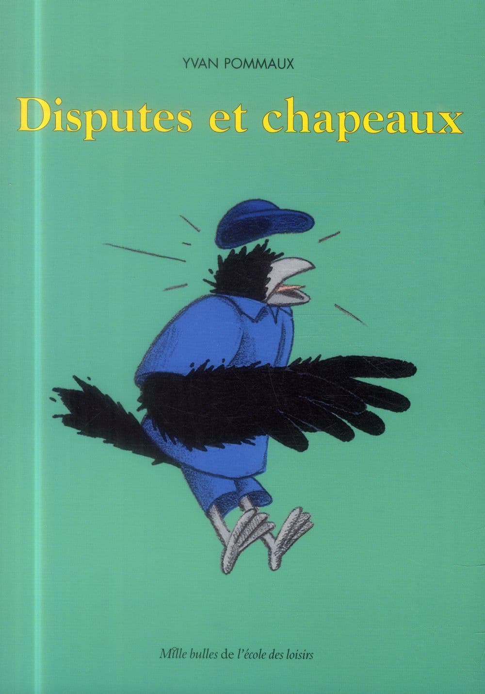 disputes et chapeaux