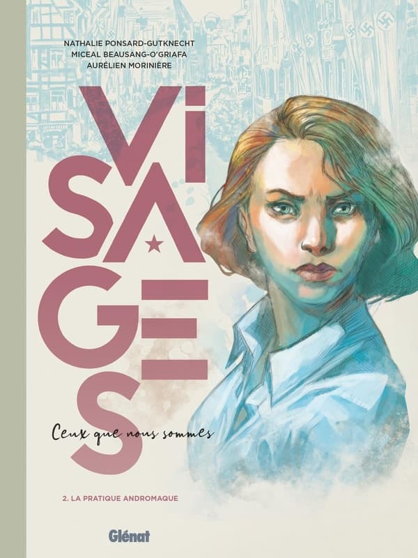 Visages - Ceux que nous sommes tome 2