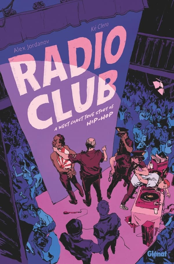 Radio Club - A west coast true story of hip hop