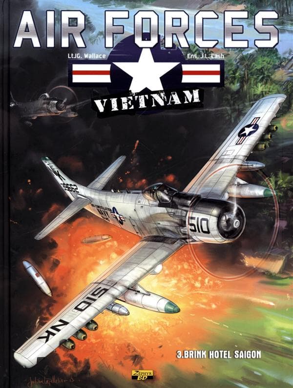 Air Forces Vietnam Tome 3 ; Brink Hotel Saigon