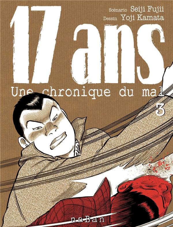 17 ans - une chronique du mal tome 3