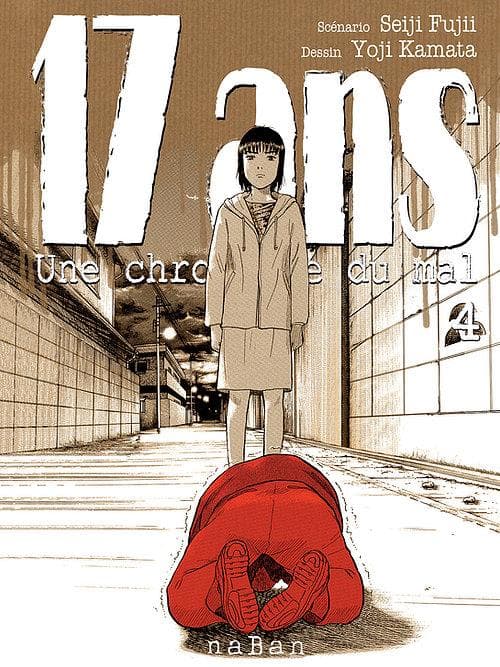 17 ans - une chronique du mal tome 4