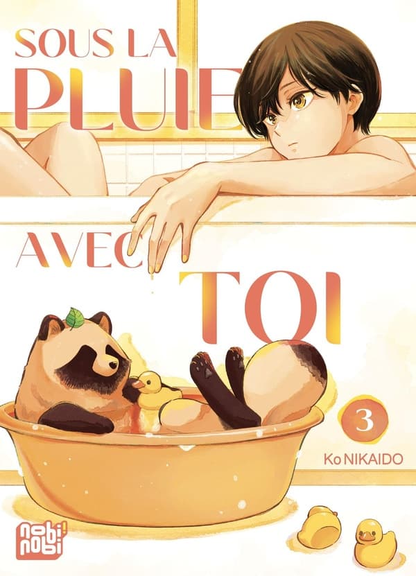 Sous la pluie avec toi tome 3