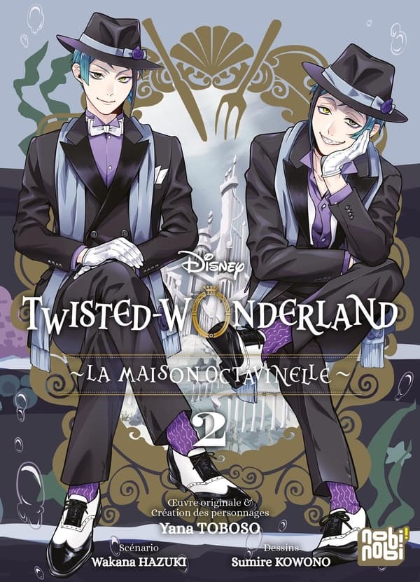 Twisted-wonderland - La maison Octavinelle tome 2