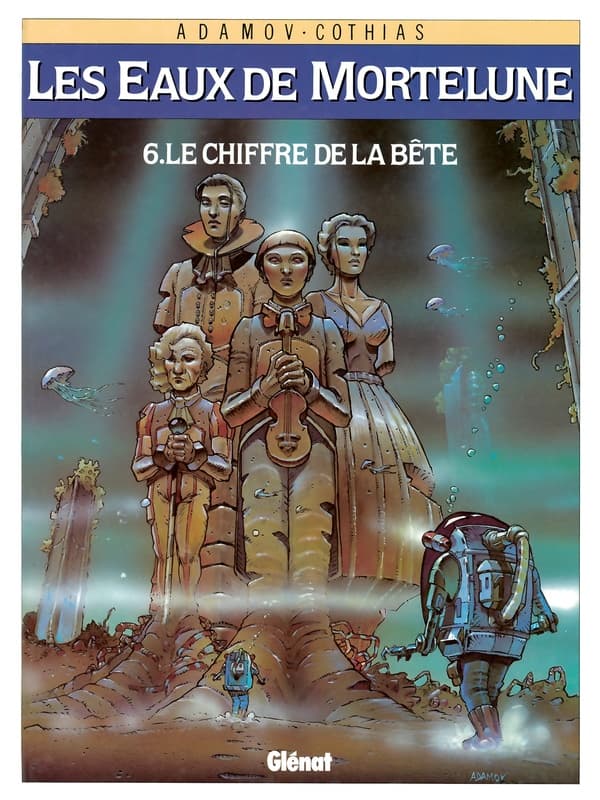 les eaux de mortelune tome 6 - le chiffre de la bête