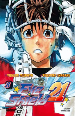 eye shield 21 tome 8 - Pourquoi les guerriers dominent