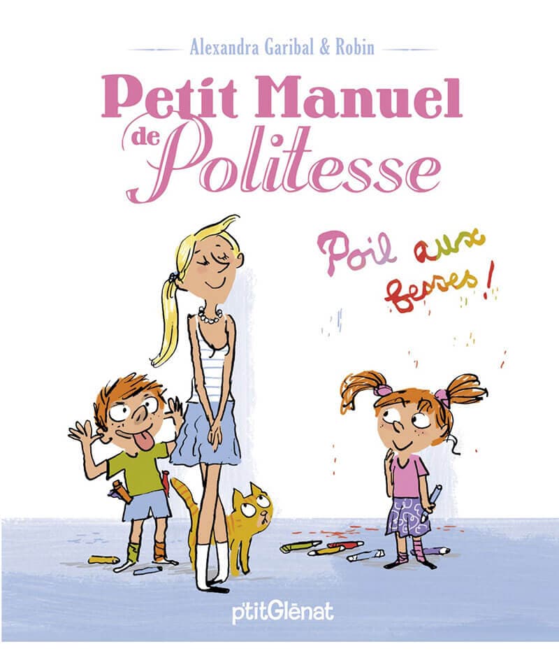 petit manuel de politesse ; poil aux fesses !