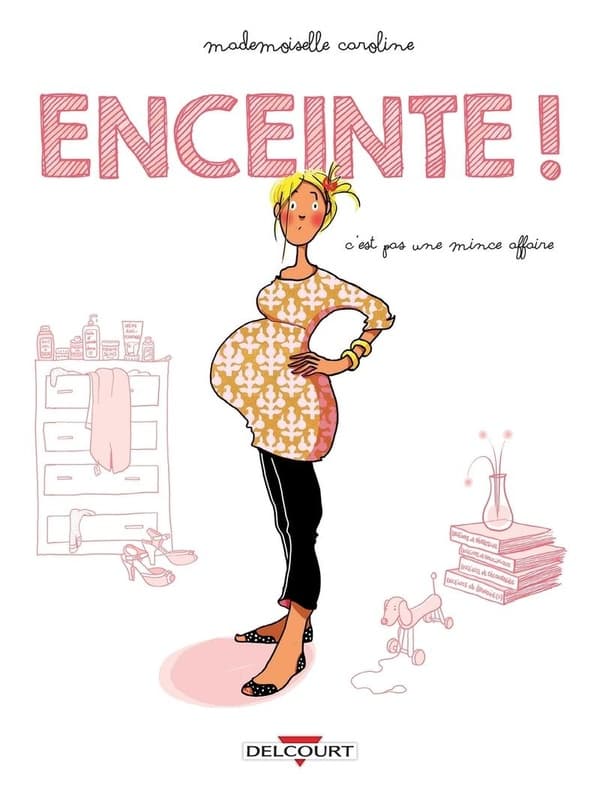 Enceinte ! (nouvelle édition 2015)