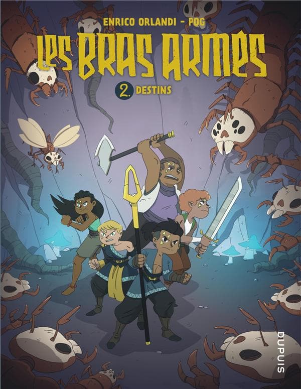 Les bras armés tome 2