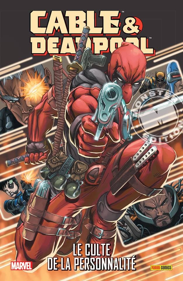 Cable & Deadpool tome 1 - Le culte de la personnalité