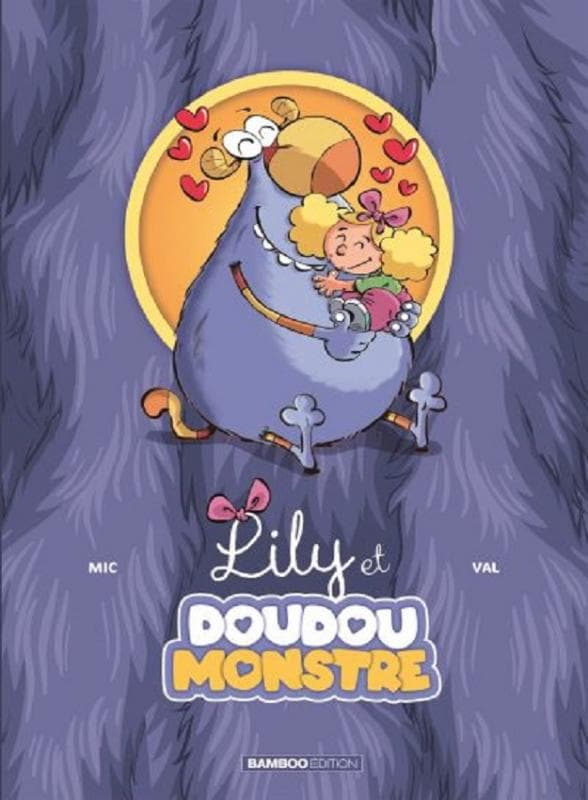 Lily et doudoumonstre tome 1