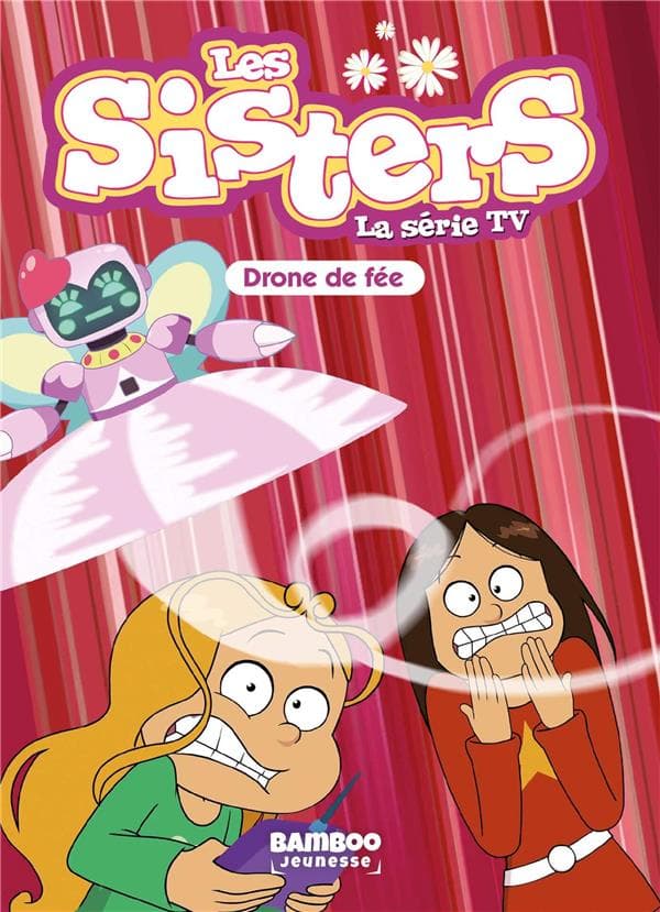 Les sisters - roman poche dessin animé tome 46
