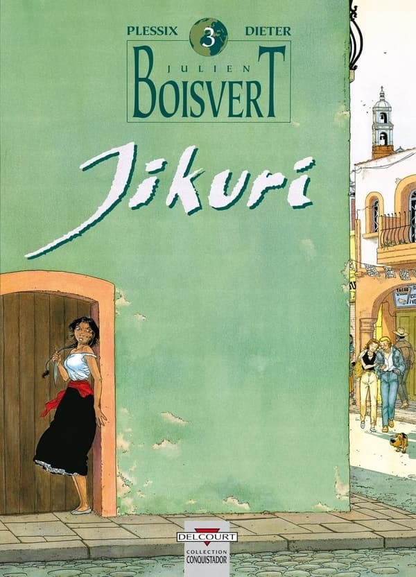 Julien Boisvert tome 3