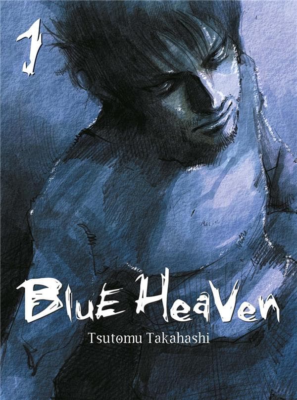 Blue heaven tome 1