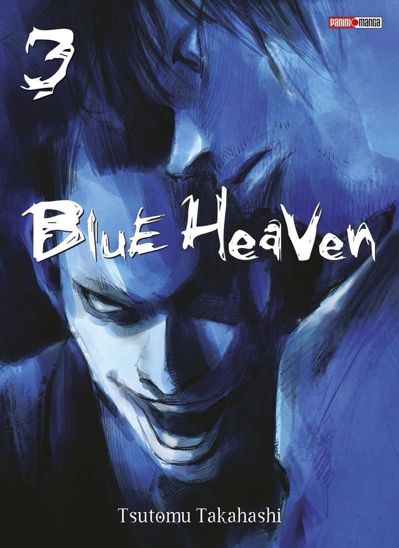 Blue heaven tome 3