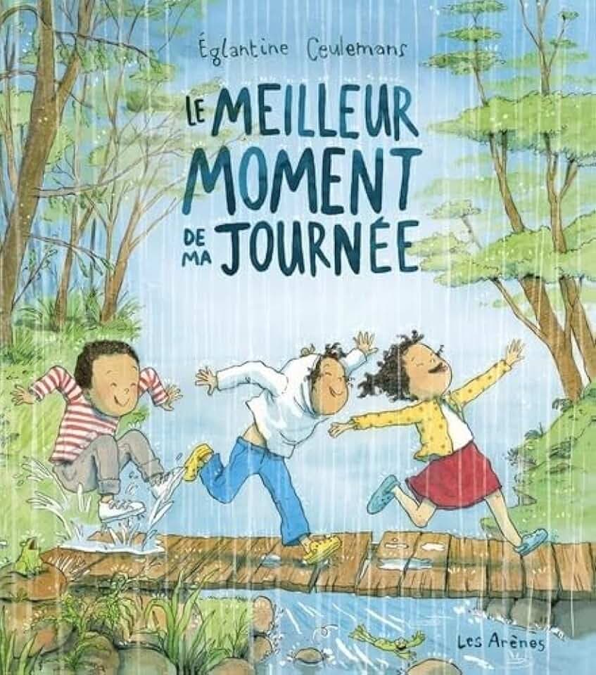 Le meilleur moment de ma journée