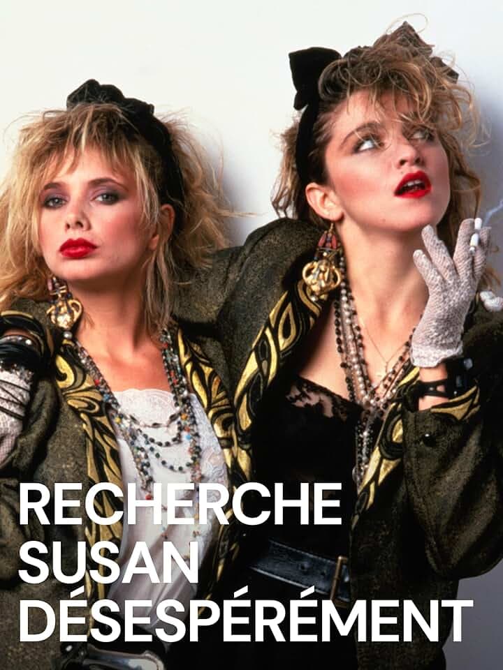 Recherche, Susan désespérément