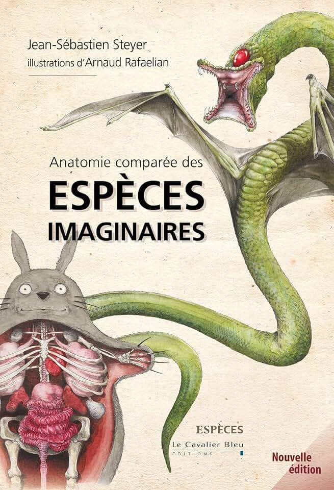 Anatomie comparée des espèces imaginaires