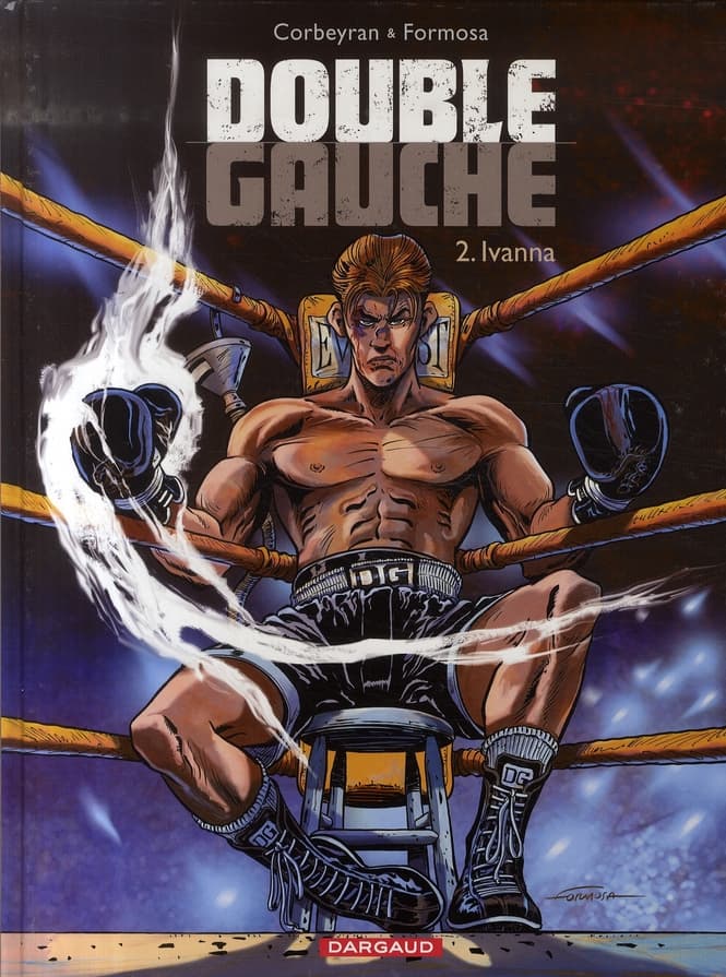 Double gauche tome 2 - ivanna