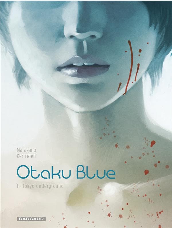 Otaku blue tome 1 - Tokyo underground