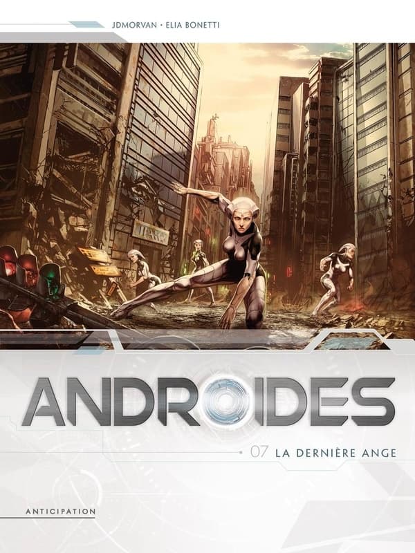 Androides tome 7