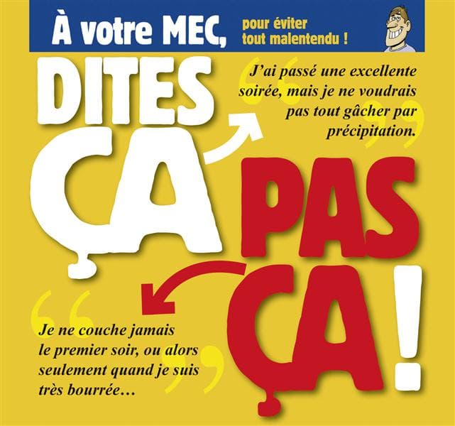 Dites ça… pas ça ! ; à votre mec
