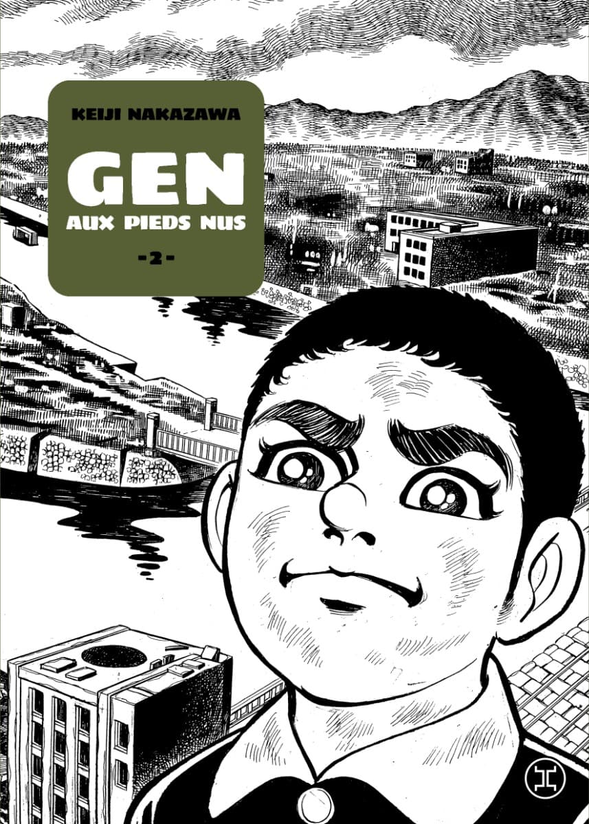 Gen aux pieds nus tome 2