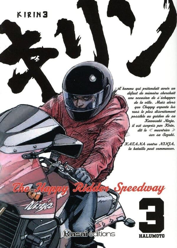 L'homme qui prétendait avoir un défaut de mémoire cherchait une occasion de s'échapper de la ville. Mais alors que Chappy arpente les rues le plus discrètement possible au guidon de sa Kawasaki Ninja, il est surpris par Kirin, dit le « meurtrier » sur sa Suzuki. KATANA contre NINJA, la bataille peut commencer. Sous son pseudonyme, faisant semblant d'avoir perdu la mémoire, Kirin guette l'opportunité de s'échapper de la ville de Tôhen. De son côté Chappy s'entraine secrètement à dompter sa Kawasaki Ninja, quand il est surpris par Kirin surnommé « le meurtrier » au guidon de sa Katana. Ils se défient alors en duel. Plongez dans l'action avec le troisième volume de la course moto plein gaz !