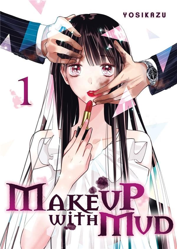 Make up with mud tome 1