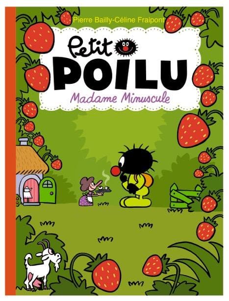 Petit Poilu tome 20 - Madame Minuscule