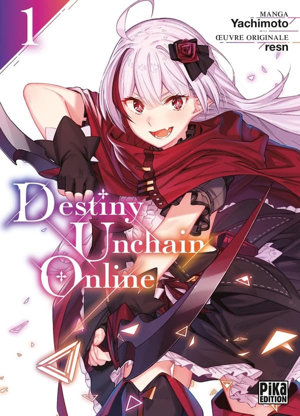 Destiny unchain online tome 1