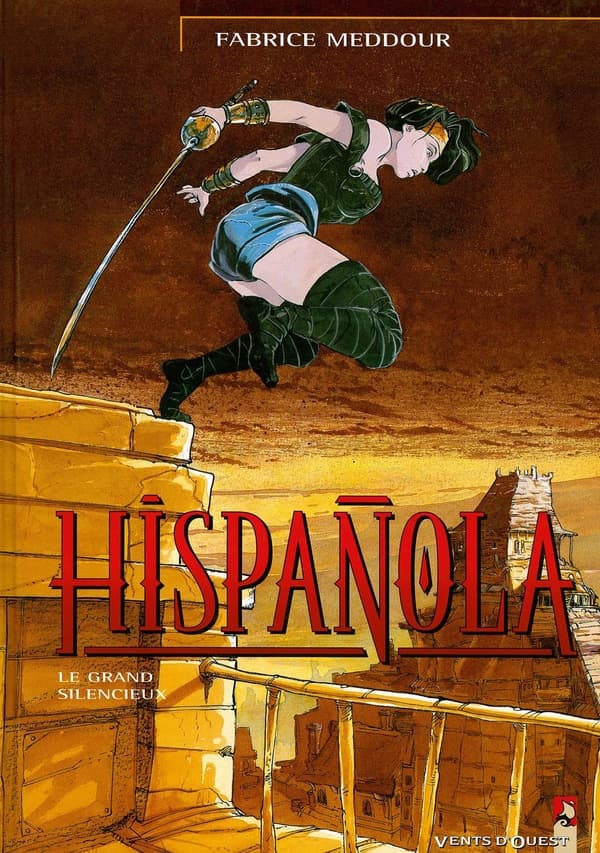 hispanola tome 2 - le grand silencieux