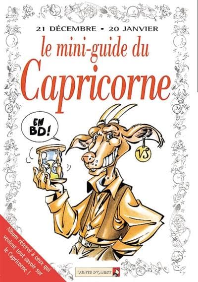 Les Mini-guides En BD Tome 16 ; Le Mini-guide Astro Du Capricorne