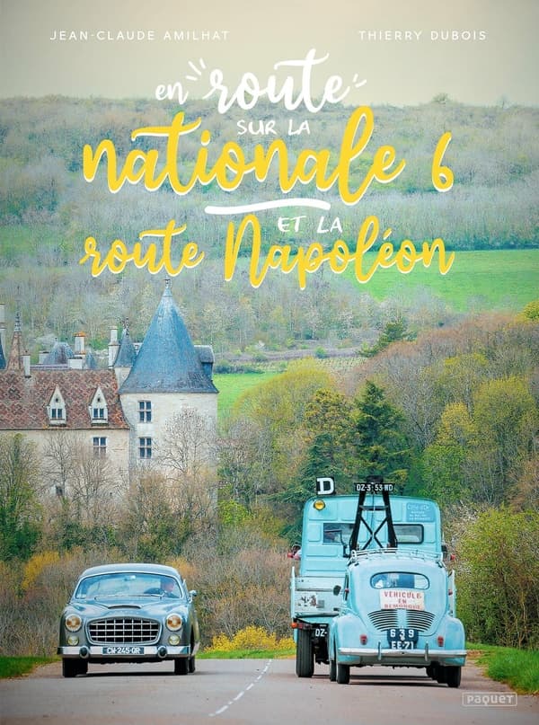 En route... sur la nationale 6 et la route