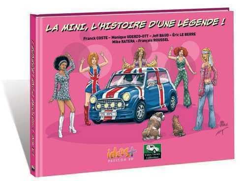 La mini, l'histoire d'une légende !