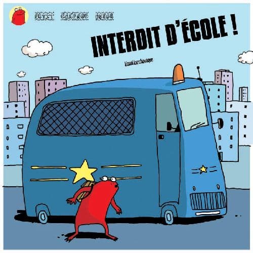 petit crapaud rouge tome 1 - interdit d'école !